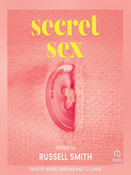 Title details for Secret Sex by Russell Smith - Available